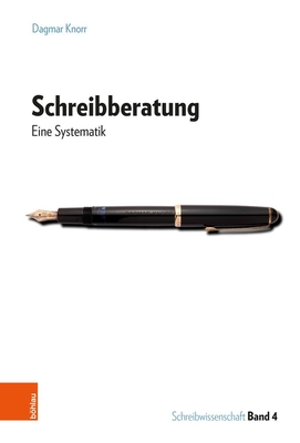 Schreibberatung: Eine Systematik - Knorr, Dagmar