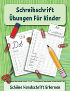 Schreibschrift bungen Fr Kinder: Schne Handschrift Erlernen