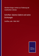 Schriften: Salomo Gabirol und seine Dichtungen: Zw÷lftes Jahr: 1866-1867
