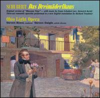 Schubert: Das Dreimderlhaus - Aline Carnes (vocals); Ben Smith (vocals); Betha Curtis (vocals); Brian Woods (vocals); Candice Coffee (vocals);...