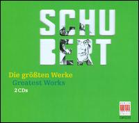 Schubert: Die grssten Werke - Arleen Augr (soprano); Christiane Oelze (soprano); Eric Schneider (piano); Norman Shetler (piano); Peter Schreier (tenor);...