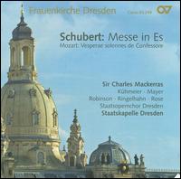 Schubert: Messe in Es; Mozart: Vesparae Solennes de Confessore - Genia Khmeier (soprano); Matthew Rose (bass); Oliver Ringelhahn (tenor); Timothy Robinson (tenor);...