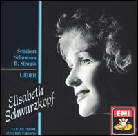 Schubert, Schumann, R. Strauss: Lieder - Elisabeth Schwarzkopf (soprano); Geoffrey Parsons (piano); Gerald Moore (piano)