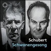Schubert: Schwanengesang - Ian Bostridge (tenor); Lars Vogt (piano)