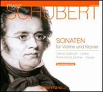 Schubert: Sonaten fr Violine und Klavier