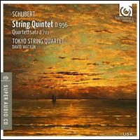 Schubert: String Quintet D.956; Quartettsatz D.703 - David Watkin (cello); Tokyo String Quartet