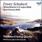 Schubert: String Quintet in C major; Quartettsatz