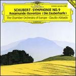 Schubert: Symphonie No. 9; Roasmunde Ouvertre (Die Zauberharfe)