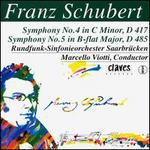 Schubert: Symphonies Nos. 4 & 5 - Saarbrucken Radio Symphony Orchestra; Marcello Viotti (conductor)