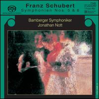 Schubert: Symphonies Nos. 5 & 8 - Bamberger Symphoniker; Jonathan Nott (conductor)