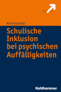 Schulische Inklusion Bei Psychischen Auffalligkeiten