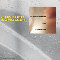 Schuller: Of Reminiscences and Reflections - James Diaz (organ)