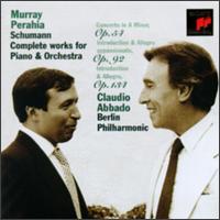 Schumann: Complete Works for Piano and Orchestra - Berlin Philharmonic Orchestra; Murray Perahia (piano); Claudio Abbado (conductor)