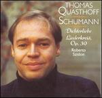 Schumann: Dichterliebe; Liederkreis, Op. 39