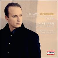 Schumann: Dichterliebe; Schubert: Songs - Andy Miles (clarinet); Daniel Behle (tenor); Sveinung Bjelland (piano); Members of the RIAS Chamber Choir (choir, chorus)