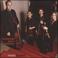 Schumann, Hefti, Jancek: String Quartets - Merel Quartet