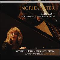 Schumann: Piano Concerto in A minor, Op. 54 - Ingrid Fliter (piano); Scottish Chamber Orchestra; Antonio Mndez (conductor)