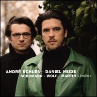 Schumann, Wolf, Martin: Lieder - Andr Schuen (baritone); Daniel Heide (piano)