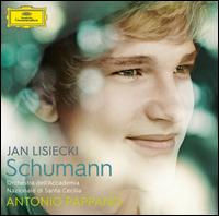 Schumann - Jan Lisiecki (piano); Accademia di Santa Cecilia Orchestra; Antonio Pappano (conductor)
