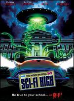 Sci-Fi High: The Movie Musical