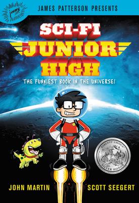 Sci-Fi Junior High - Seegert, Scott, and Martin, John, and Patterson, James (Foreword by)