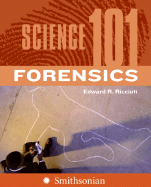 Science 101: Forensics