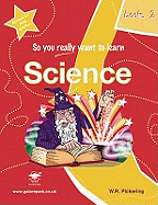Science: A Textbook for Key Stage 3 and Common Entrance