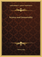 Science and Immortality