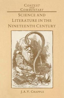 Science and Literature in the Nineteenth Century - Chapple, J A V