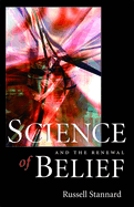 Science and Renewal of Belief