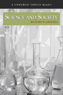 Science and Society (a Longman Topics Reader)