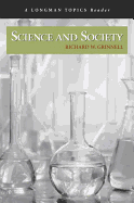 Science and Society (A Longman Topics Reader)