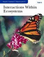 Science and Technology 7 - Unit 5: Interactions within Ecosystems  Student Book: Student resource - Ritter, Bob