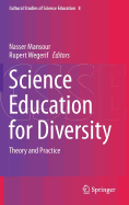Science Education for Diversity: Theory and Practice