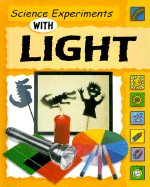 Science Experiments with Light - Nankivell-Aston, Sally Jackson