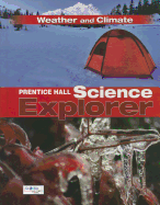 Science Explorer C2009 Book I Student Edition Weather and Climate