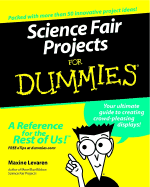 Science Fair Projects for Dummies