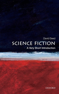 Science Fiction: A Very Short Introduction