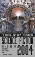 Science Fiction: The Best of 2004
