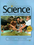 Science for the Elementary and Middle School - Victor, Edward, and Kellough, Richard D