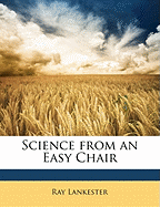 Science from an Easy Chair