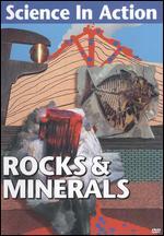 Science in Action: Rocks and Minerals