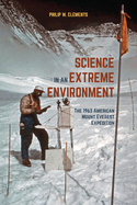 Science in an Extreme Environment: The 1963 American Mount Everest Expedition