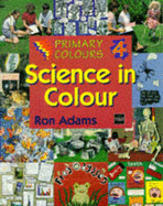 Science in Colour - Adams, Ron