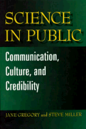 Science in Public - Gregory, Jane, and Miller, Steve