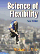 Science of Flexibility - 3rd Edition