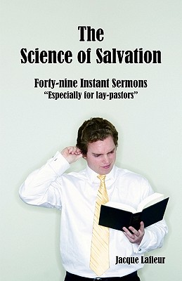 Science of Salvation - LaFleur, Jacque