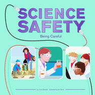 Science Safety: Being Careful