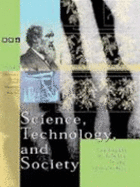 Science, Technology, and Society: The Impact of Science in the 19th Century - Newton, David E, PH D (Editor), and Schlager, Neil (Editor), and Sisung, Kelle (Editor)