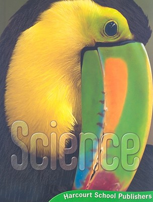 Science - Harcourt School Publishers (Prepared for publication by)